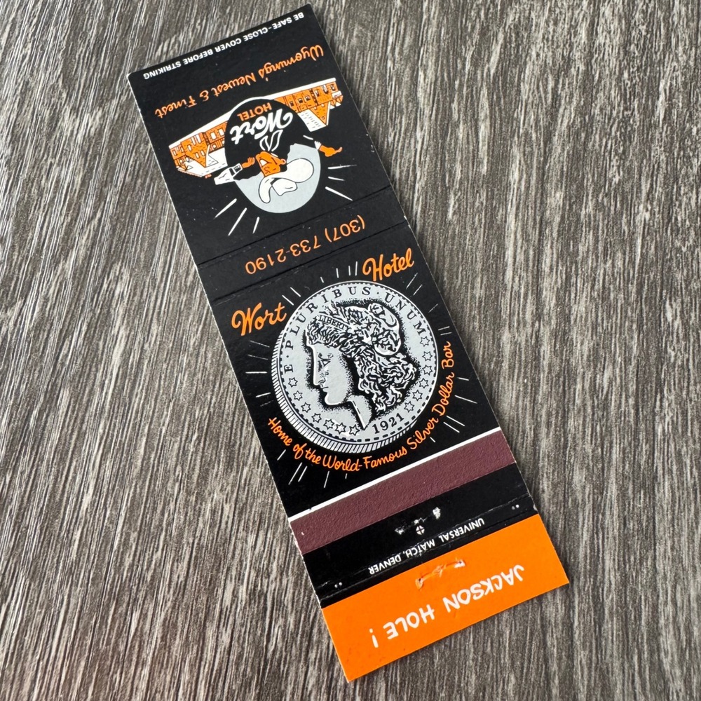 Wort Hotel Matchbook Cover Jackson Hole Wyoming Silver Dollar Bar Vintage Black